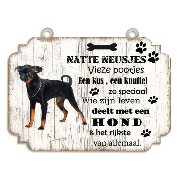 Spreukenbordje Hond: Petit Brabancon