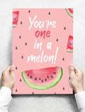Spreukenbordje: You're one in a melon! | Houten Tekstbord